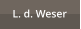 L. d. Weser
