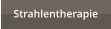 Strahlentherapie