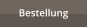 Bestellung